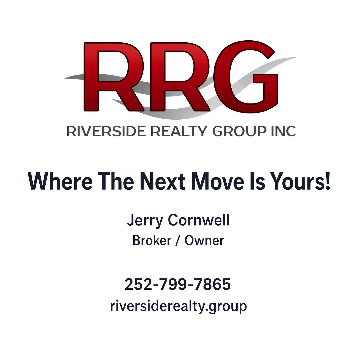 Riverside Realty Group Inc - Where The Next Move Is Yours